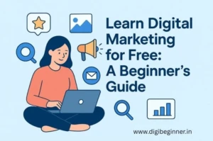Digital Marketing For Beginners